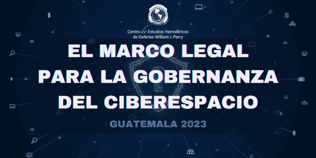 DEVEL GROUP participa en taller “El marco legal para la gobernanza del ciberespacio” en Guatemala.